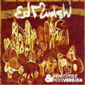Ed Mudshi - Convoitise & Pereversion