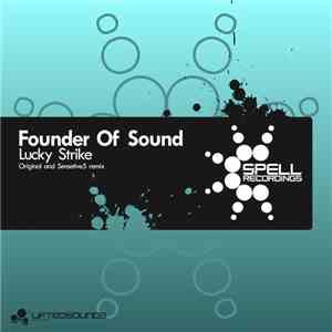 Founder Of Sound - Lucky Strike