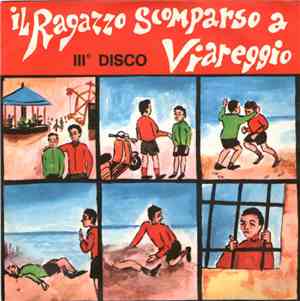 Franco Trincale - Il Ragazzo Scomparso A Viareggio - III° Disco
