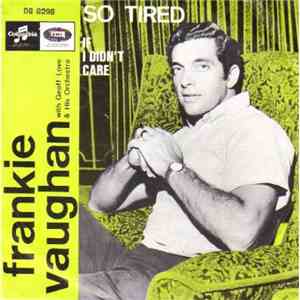 Frankie Vaughan  With Geoff Love & His Orchestra - So Tired
