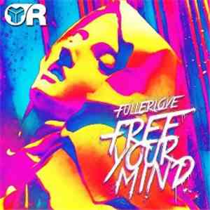 Fullerlove - Free Your Mind