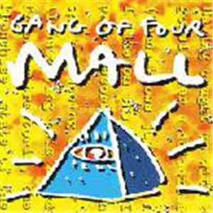 Gang Of Four - Mall