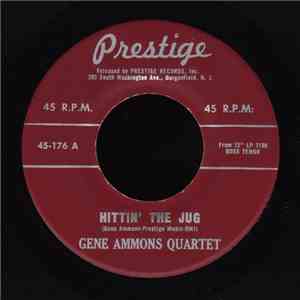 Gene Ammons Quartet - Hittin' The Jug / Canadian Sunset