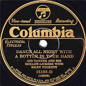 Gid Tanner And His Skillet-Lickers With Riley Puckett - Dance All Night Wit ...