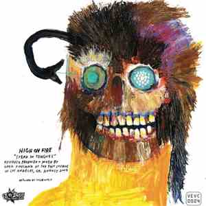 High On Fire / Valient Thorr - Speak In Tongues / Beast With A Billion Eyes