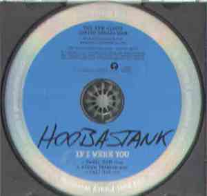 Hoobastank - If I Were You