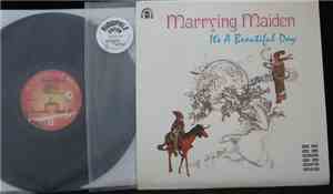 It's A Beautiful Day - Marrying Maiden