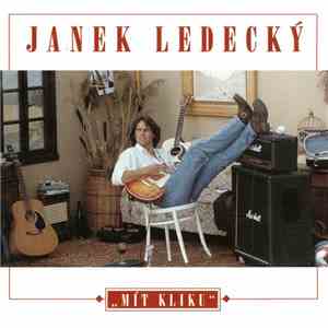 Janek Ledecký - Mít Kliku