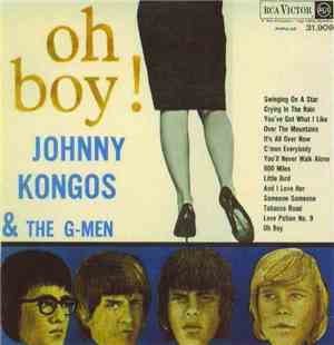 Johnny Kongos & The G-Men - Oh Boy!