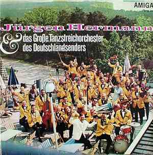 Jürgen Hermann & Großes Tanzstreichorchester Des Deutschlandsenders - Jürge ...