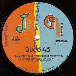 Junior Mervin And Welton Irie And Prince Weedy - Cool Out Son