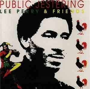 Lee Perry & Friends - Public Jestering