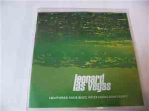Leonard Las Vegas - Lightspeed Your Body, We´re Going Downtown