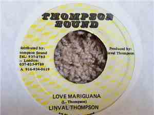 Linval Thompson - Love Mariguana