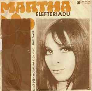 Martha Elefteriadu - River Deep, Mountain High / Poslední Závěj