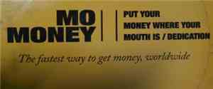 Mo' Money - Put Your Money Where Your Mouth Is / Dedication