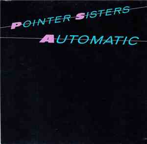 Pointer Sisters - Automatic