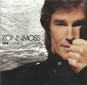 Ronn Moss - Uncovered