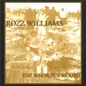 Rozz Williams - The Whorse's Mouth