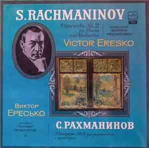 S. Rachmaninov - Victor Eresko , Conductor Gennadi Provatorov - Concerto No ...
