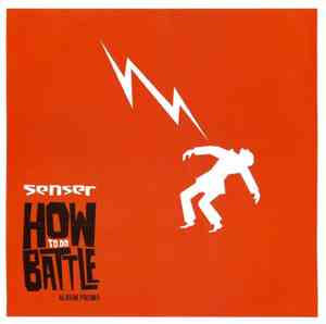 Senser - How To Do Battle (Album Promo)