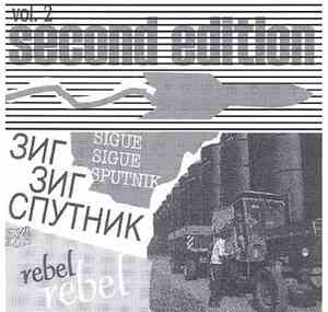 Sigue Sigue Sputnik - Second Edition Rebel Rebel