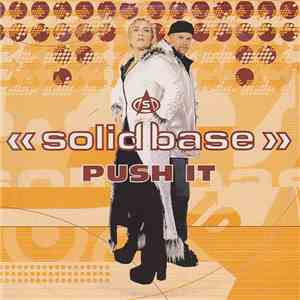 Solid Base - Push It