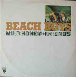 The Beach Boys - Wild Honey / Friends