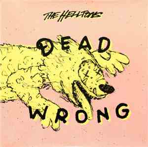 The Helltons - Dead Wrong