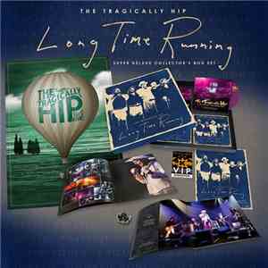 The Tragically Hip - Long Time Running Super Deluxe Collector's Edition
