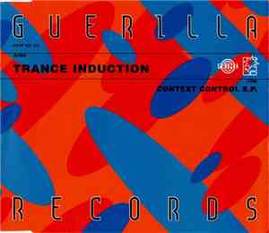 Trance Induction - Context Control E.P.