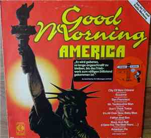 Various - Good Morning America - Great Folk-Songs And Ballads
