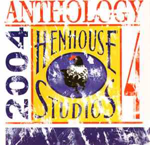 Various - Hen House Studios Anthology 4 - 2004
