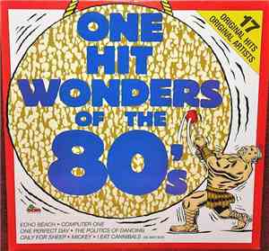 Various - One Hit Wonders Of The Eighties