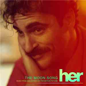 Various - The Moon Song (Music From And Inspired By The Motion Picture Her)