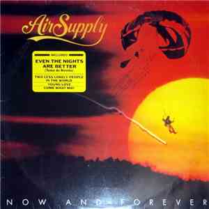 Air Supply - Now And Forever