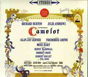 Alan Jay Lerner, Frederick Loewe / Julie Andrews, Richard Burton  - Camelot ...