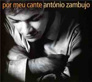 António Zambujo - Por Meu Cante