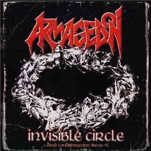 Armagedon - Invisible Circle + Dead Condemnation Demo '91