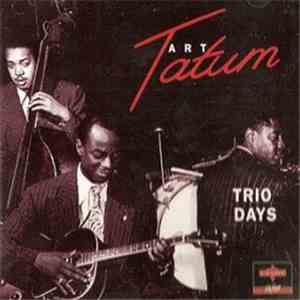 Art Tatum - Trio Days