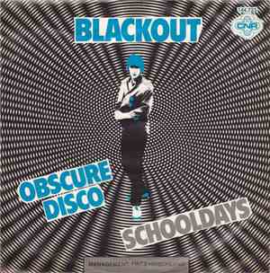 Blackout  - Obscure Disco / Schooldays