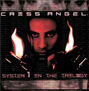 Criss Angel - System 1 In The Trilogy