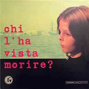 Ennio Morricone - Chi L'Ha Vista Morire?