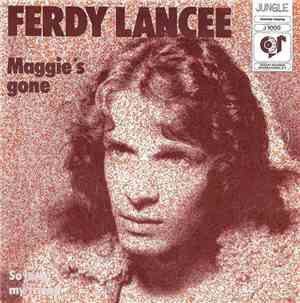 Ferdy Lancee - Maggie's Gone