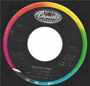 Grand Funk Railroad - Shinin' On / Locomotion