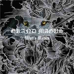 Grand Magus - Wolf´s Return