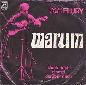 Kaplan Alfred Flury - Warum