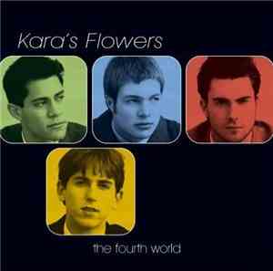 Kara's Flowers - The Fourth World