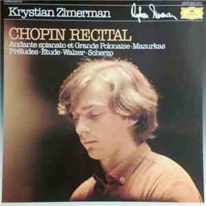 Krystian Zimerman - Chopin Recital