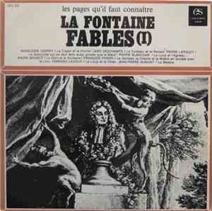 La Fontaine - Les Pages Qu'il Faut Connaître - La Fontaine - Fables (I)